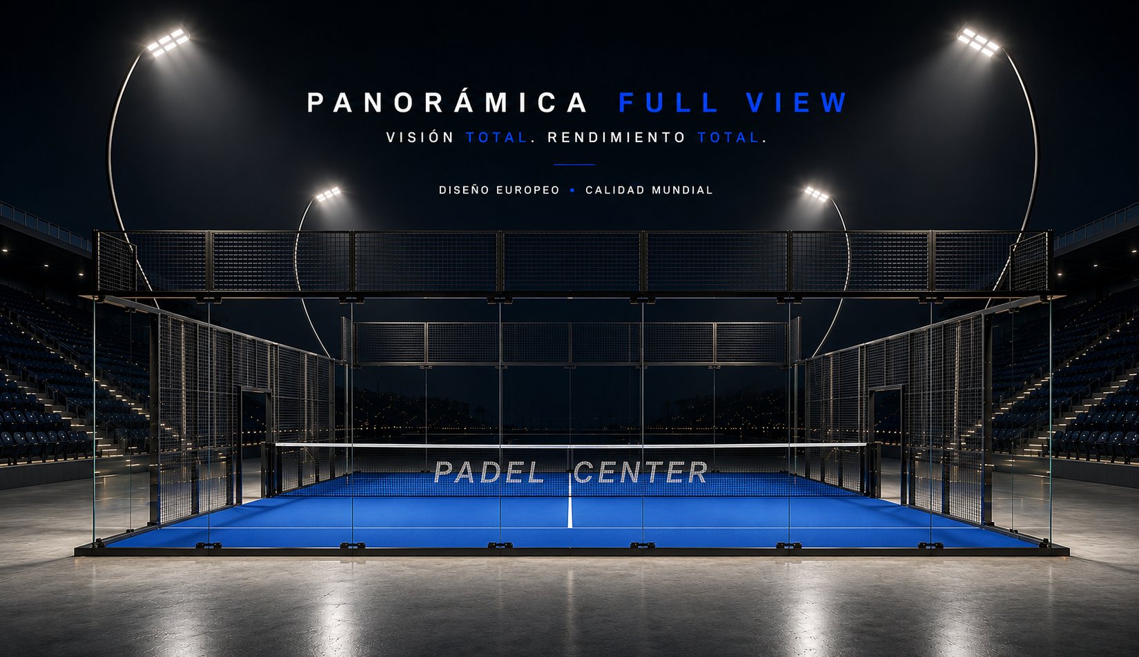 Cancha de pádel panorámica Full View en color azul clásico — estadio nocturno con cristales templados y aros LED